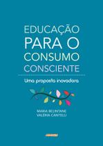Educação para o consumo consciente - EDITORA ADONIS