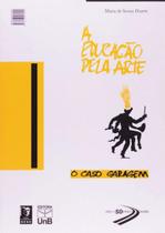 Educaçao pela arte, a