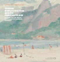 Educaçao pela natureza, uma - AUTORES ASSOCIADOS