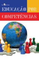 Educação por competências Educação por competências