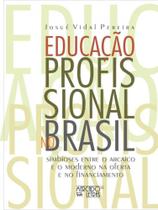 Educação profissional no brasil