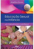 Educacao sexual na infancia: um manuel para o professor - VERMELHO MARINHO