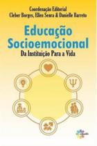 Educaçao socioemocional da instituiçao - EDITORA CONQUISTA Educaçao socioemocional da instituiçao - EDITORA CONQUISTA