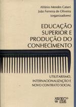 Educação Superior E Produção Do Conhecimento