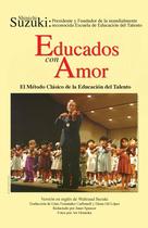 Educado com amor -- Método clássico de educação - Alfred Music