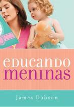 Educando Meninas - Editora Mundo Cristão