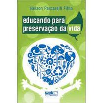Educando para Preservação da Vida - WAK