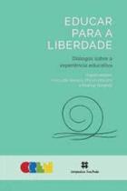 Educar Para A Liberdade