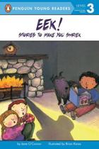 Eek! Stories To Make You Shriek - Penguin Young Readers - Level 3 - Book