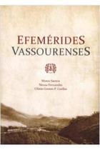 Efemérides Vassourenses - NEUSA FERNANDES
