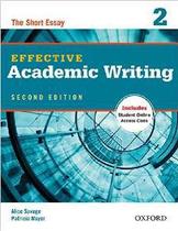 Effective Academic Writing 2 Student Book