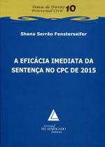 Eficacia Imediata Da Sentenca No Cpc De 2015,a