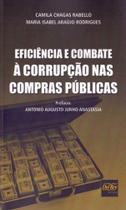 Eficiência e Combate à Corrupção nas Compras Públicas - 01Ed/19 - DEL REY LIVRARIA E EDITORA