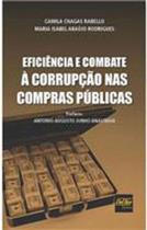 Eficiencia e combate a corrupçao nas compras publicas Eficiencia e combate a corrupçao nas compras publicas