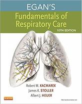 Egan's fundamentals of respiratory care - ELSEVIER ED