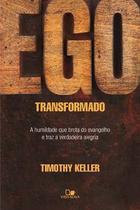 Ego transformado Ego transformado