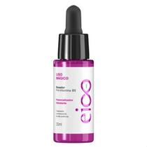 Eico Professional Booster Pró-Vitamina B5 Liso Mágico Tratamento Potencializador Hidratante 30ml