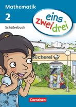 eins zwei drei - Mathematik 2. Schuljahr. Schülerbuch Capa comum eins zwei drei - Mathematik 2. Schuljahr. Schülerbuch Capa comum