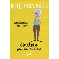 Einstein Gênio Sem Fronteiras (Pierdomenico Baccalario) Einstein Gênio Sem Fronteiras (Pierdomenico Baccalario)