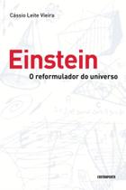 Einstein, o reformulador do universo - CONTRAPONTO Einstein, o reformulador do universo - CONTRAPONTO
