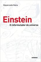 Einstein, o Reformulador do Universo - CONTRAPONTO Einstein, o Reformulador do Universo - CONTRAPONTO