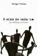 Eixo de cada um, o - um dialogo essencial - GIOSTRI