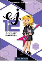 Ej 12 Agente Radical - Estrada Do Rock - Editora Fundamento