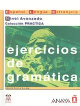 Ejercicios De Gramatica - Nivel Avanzado - ANAYA DIDATICOS