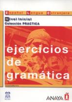 Ejercicios de gramatica - nivel inicial - ANAYA DIDATICOS