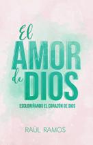 El amor de Dios - Editorial Harvest