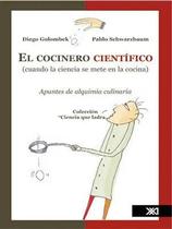 El Cocinero Cientifico - Siglo Xxi