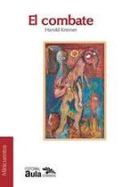 El Combate - EDITORIAL AULA DE HUMANIDADES SAS