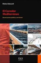 El Corredor Mediterráneo - Publicacions de la Universitat de València