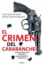 El crimen del Carabanchel - Ediciones Cydonia