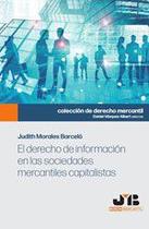 El derecho de información en las sociedades mercantiles capitalistas. - Espanhol