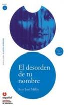 El Desorden De Tu Nombre - Santillana - 1
