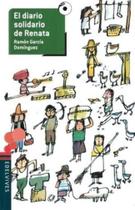 El diario solidario de renata - EDELVIVES El diario solidario de renata - EDELVIVES