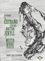 El extraño caso del doctor Jekyll y míster Hyde - Entreacacias