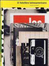 El Fotolibro Latinoamericano