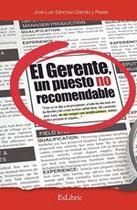 El gerente, un puesto no recomendable - Exlibric