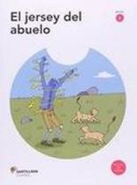 El jersey del abuelo - SANTILLANA LITERATURA El jersey del abuelo - SANTILLANA LITERATURA