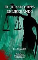 El jurado está deliberando El jurado está deliberando