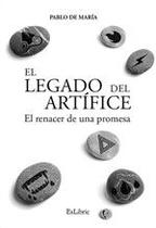 El legado del artífice. El renacer de una promesa - Exlibric