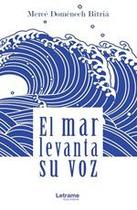 El mar levanta su voz - Letrame
