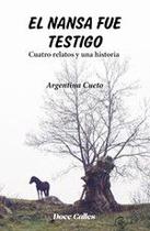 El nansa fue testigo - Ediciones Doce Calles El nansa fue testigo - Ediciones Doce Calles