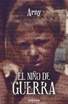 El niño de guerra - Letrame El niño de guerra - Letrame