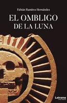 El ombligo de la luna - Letrame