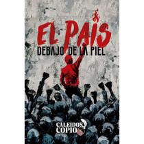 El país debajo de la piel - Espanhol El país debajo de la piel - Espanhol