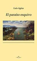 El paraíso esquivo