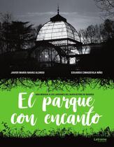 El parque con encanto - Letrame